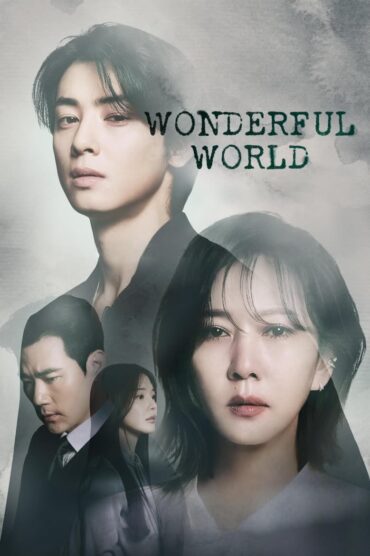 [14 END]-Wonderful World English Subtitle Full Movie Free Watch And Download Eng Sub