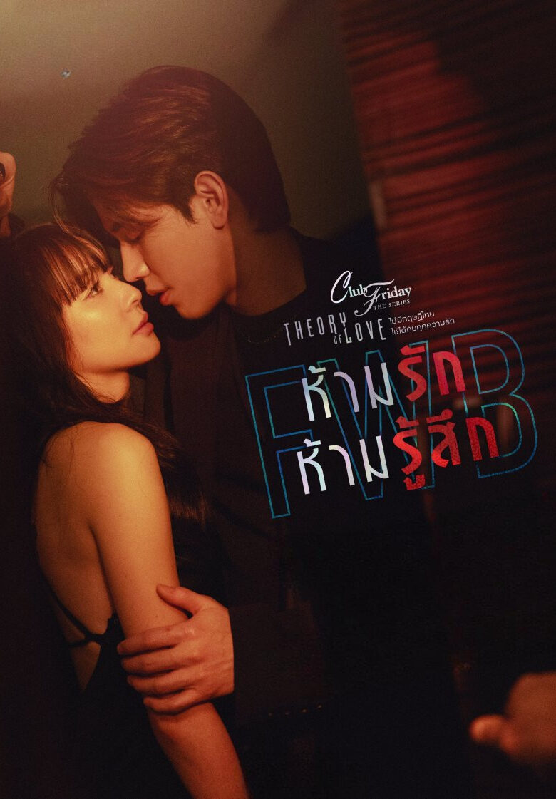 [END 04] Club Friday The Series : Theory of Love (2025) English Subtitle Full Movie Free Watch And Download Eng Sub