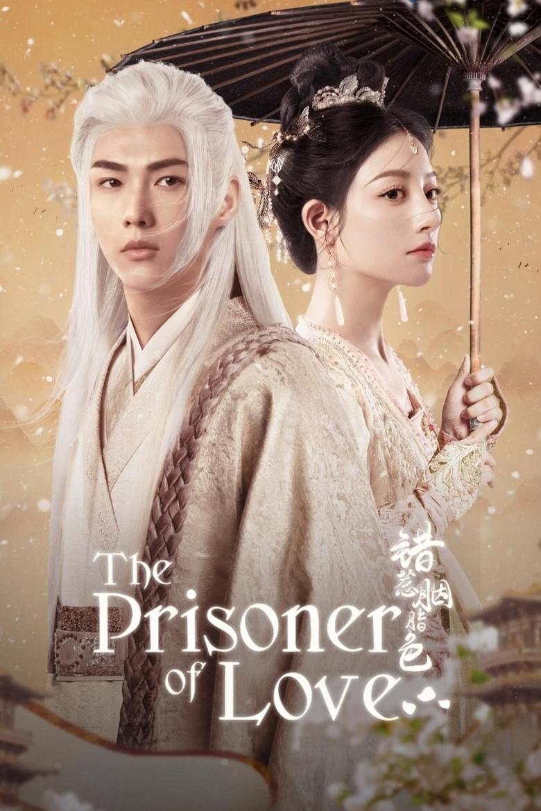 [END 24] The Prisoner of Love (2025) English Subtitle Full Movie Free Watch And Download Eng Sub