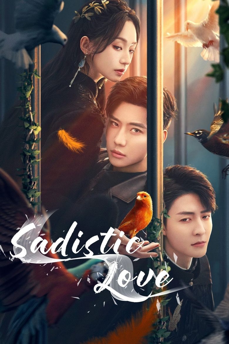 [EP 23] Sadistic Love (2025) English Subtitle Full Movie Free Watch And Download Eng Sub
