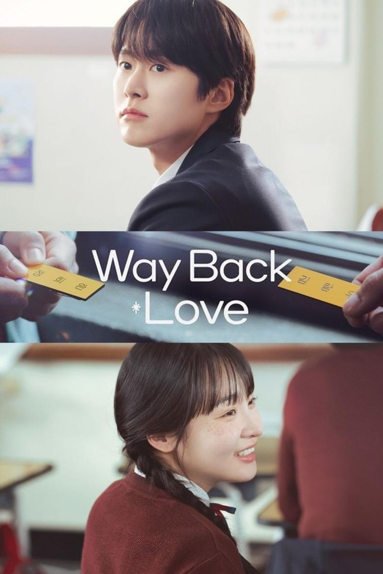 [END 06] Way Back Love (2025) English Subtitle Full Movie Free Watch And Download Eng Sub
