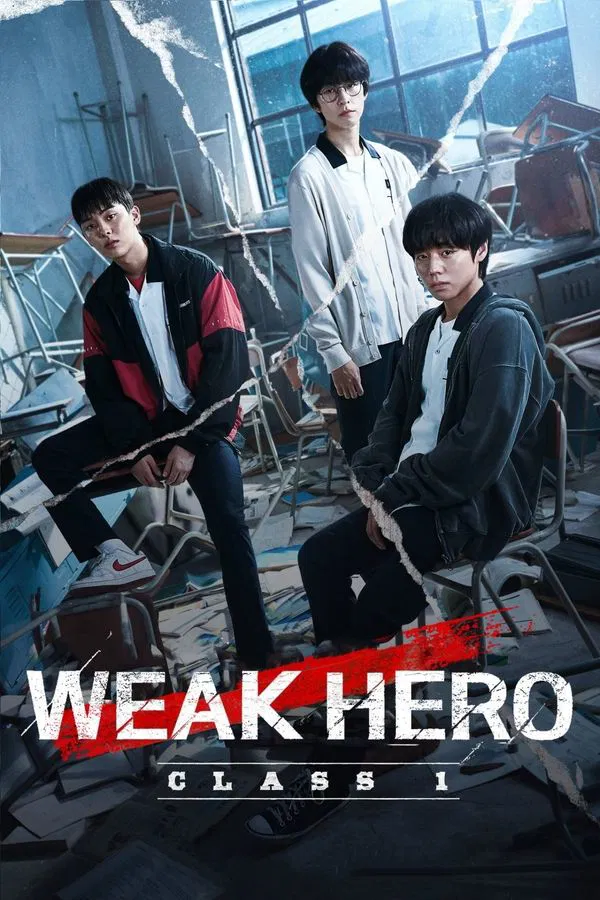 Weak Hero Class 1 (2022)