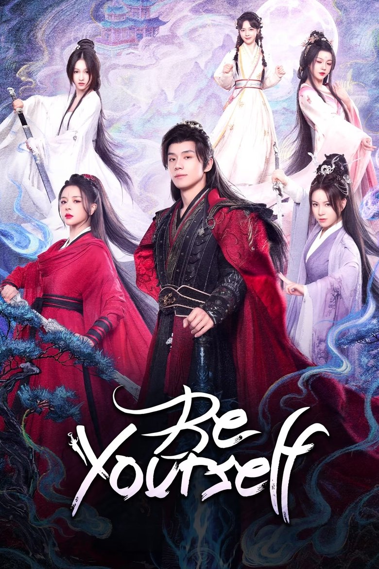 [EP 08] Be Yourself (2025) English Subtitle Full Movie Free Watch And Download Eng Sub