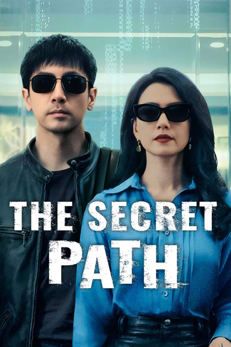 [END 28] The Secret Path (2025) English Subtitle Full Movie Free Watch And Download Eng Sub