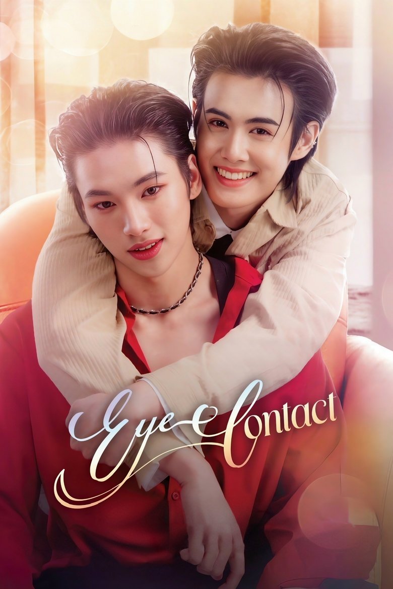 [EP 01] Eye Contact (2025) English Subtitle Full Movie Free Watch And Download Eng Sub
