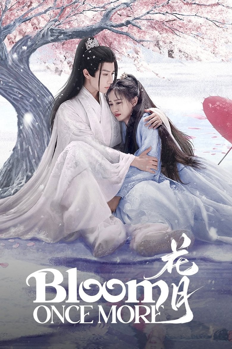 [EP 12] Bloom Once More (2025) English Subtitle Full Movie Free Watch And Download Eng Sub
