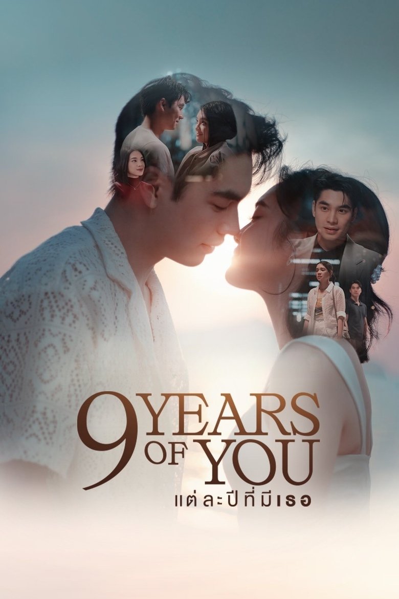 [EP 04] 9 Years of You (2025) English Subtitle Full Movie Free Watch And Download Eng Sub