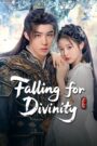 [EP 20] Falling for Divinity (2025) English Subtitle Full Movie Free Watch And Download Eng Sub