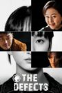 The Defects (2025) English Subtitle Full Movie Free Watch And Download Eng Sub