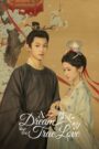[EP 12] A Dream Like the True Love (2025) English Subtitle Full Movie Free Watch And Download Eng Sub