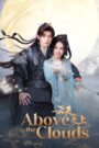 [EP 14] Above the Clouds (2025) English Subtitle Full Movie Free Watch And Download Eng Sub